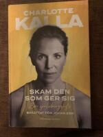 Skam den som ger sig : en sj&auml;lvbiografi