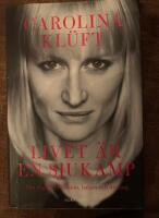 Livet &auml;r en sjukamp : min v&auml;g till prestation, balans och mening