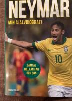 Neymar   min sj&auml;lvbiografi