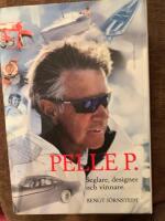 Pelle P. : Seglare, designer och vinnare