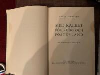 Med racket f&ouml;r kung och fosterland 