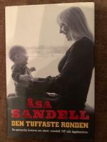 Den tuffaste ronden : en personlig historia om abort, missfall, IVF och &auml;ggdonation