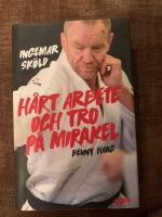 H&aring;rt arbete och tro p&aring; mirakel