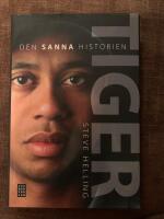 Tiger : den sanna historien