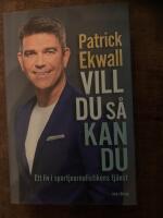 Vill du s&aring; kan du : ett liv i sportjournalistikens tj&auml;nst