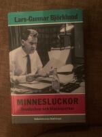 Minnesluckor : livsstycken och klacksparkar