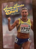 &Aring;rets b&auml;sta texter om sport: Goda nyheter 2006