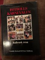 Fotbollskarnevalen : italiensk resa