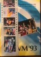 VM '93 : &ouml;gonblick i ord och bild fr&aring;n 15 VM-scener 1993