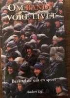 Om bandy vore livet
