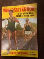 V&auml;rldsstj&auml;rnor och svenska tiderna