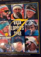 I Vasaloppets sp&aring;r : [fr&aring;n &auml;lgjakt till bl&aring;b&auml;rssoppa]