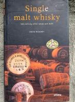 Single malt whisky - v&auml;lj whisky efter smak och doft