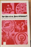 Var blev ni av, ljuva dr&ouml;mmar