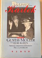 Politik och k&auml;rlek : en bok om Gustav M&ouml;ller och Else Kleen