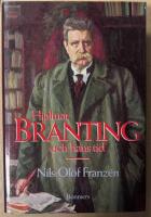 Hjalmar Branting och hans tid - en biografi