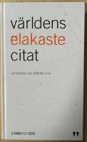 V&auml;rldens elakaste citat