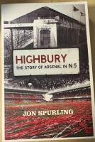Highbury - the story of Arsenal in N.5