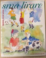 Tr&auml;na och leda sm&aring; lirare