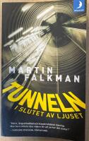 Tunneln i slutet av ljuset
