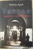 Venona : sp&aring;ren fr&aring;n ett underr&auml;ttelsekrig