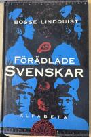 F&ouml;r&auml;dlade svenskar : dr&ouml;mmen om att skapa en b&auml;ttre m&auml;nniska