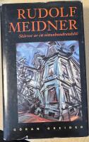 Rudolf Meidner : sk&auml;rvor ur ett nittonhundratlasliv
