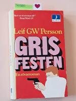 Grisfesten : en r&ouml;varroman