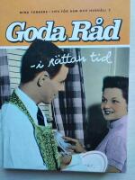 Goda r&aring;d i r&auml;ttan tid