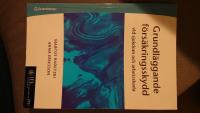 Grundl&auml;ggande f&ouml;rs&auml;kringsskydd vid sjukdom och arbetsskada
