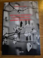 R&auml;ttsliga dilemman i socialtj&auml;nstens barnskyddsarbete
