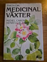 Fakta om medicinalv&auml;xter