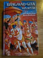Bhagavad-gītā som den &auml;r : fullst&auml;ndig, reviderad utg&aring;va