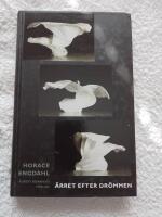 &Auml;rret efter dr&ouml;mmen : ess&auml;er och artiklar