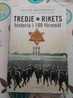 Tredje rikets historia i 100 f&ouml;rem&aring;l