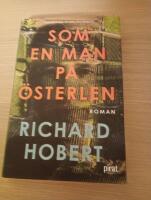 Som en man p&aring; &Ouml;sterlen