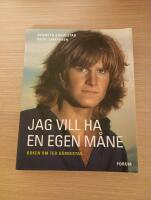 Jag vill ha en egen m&aring;ne : bok om Ted G&auml;rdestad