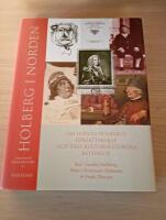 Holberg i Norden : om Ludvig Holbergs f&ouml;rfattarskap och dess kulturhistoriska betydelse