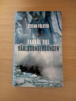 Farv&auml;l till v&auml;rldsunderg&aring;ngen