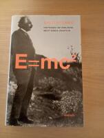 E=mc&sup2; : historien om v&auml;rldens mest k&auml;nda ekvation