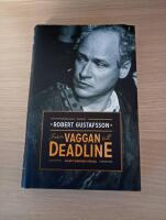 Fr&aring;n vaggan till deadline