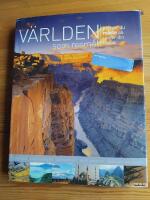 V&auml;rlden som resm&aring;l : en global guide till platser du m&aring;ste uppleva
