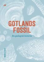 Gotlands fossil &ndash; en geologisk historia