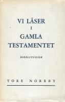 Vi l&auml;ser i Gamla Testamentet (Bibelstudier)