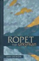 Ropet fr&aring;n urkyrkan
