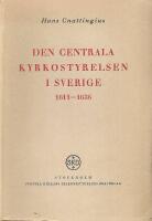 Den centrala kyrkostyrelsen i Sverige 1611-1636