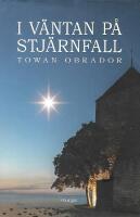 I v&auml;ntan p&aring; stj&auml;rnfall