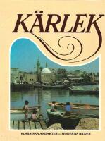 K&auml;rlek - klassiska andakter - moderna bilder