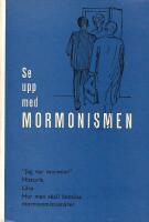 Se upp med mormonismen 