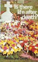 Is there life after death?
